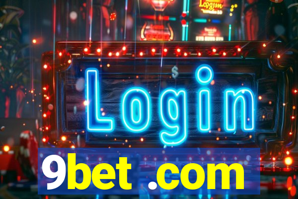 9bet .com